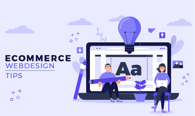 Ecommerce Website Design Tips