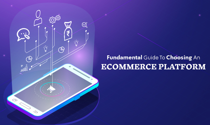 Choose Ecommerce Platform